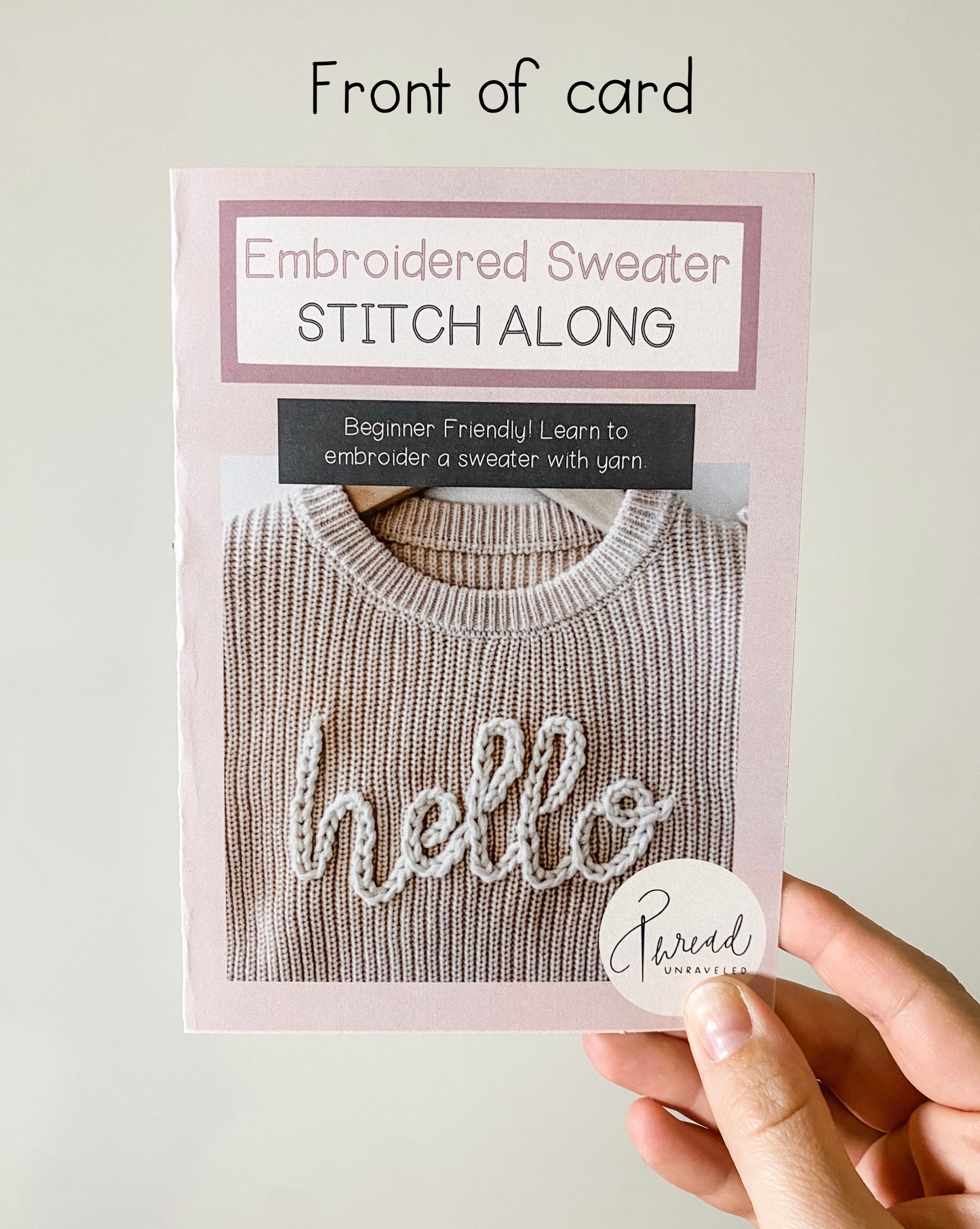 Physical Card Mailed to you: Embroidered Sweater Stitch Along