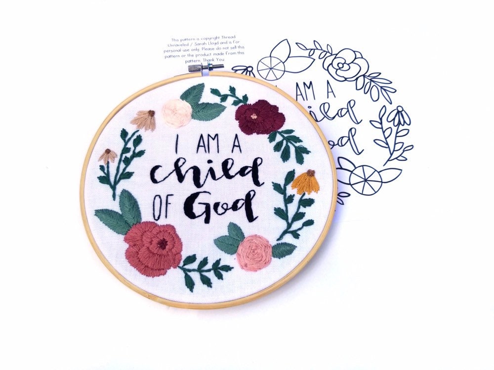 I Am A Child Of God PDF Embroidery Pattern